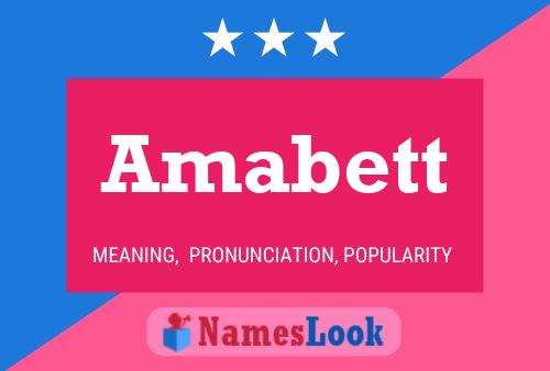 Amabett Name Poster