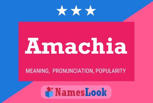 Amachia Name Poster