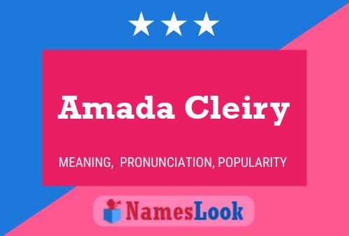 Amada Cleiry Name Poster