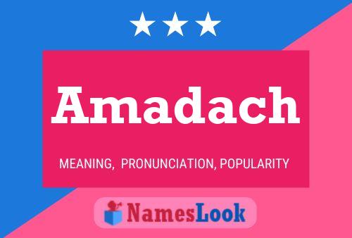 Amadach Name Poster