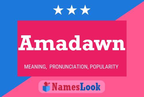 Amadawn Name Poster