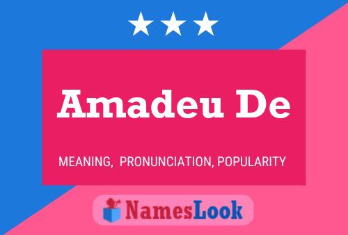 Amadeu De Name Poster