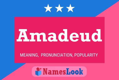 Amadeud Name Poster