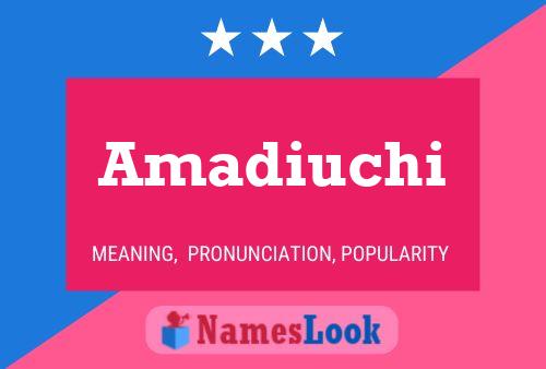 Amadiuchi Name Poster