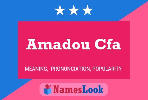 Amadou Cfa Name Poster