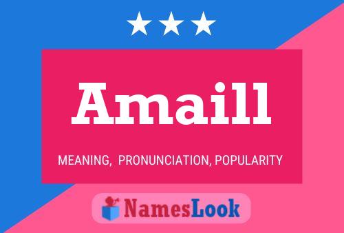 Amaill Name Poster