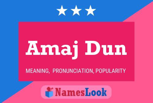 Amaj Dun Name Poster