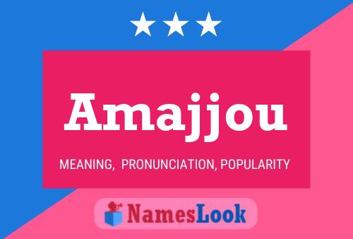 Amajjou Name Poster