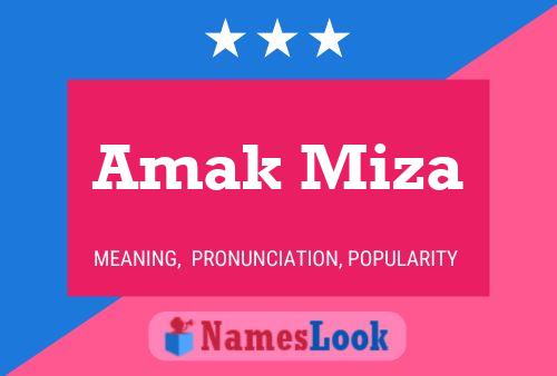 Amak Miza Name Poster