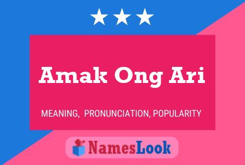 Amak Ong Ari Name Poster