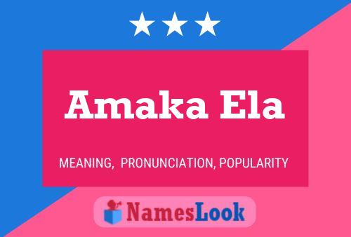 Amaka Ela Name Poster