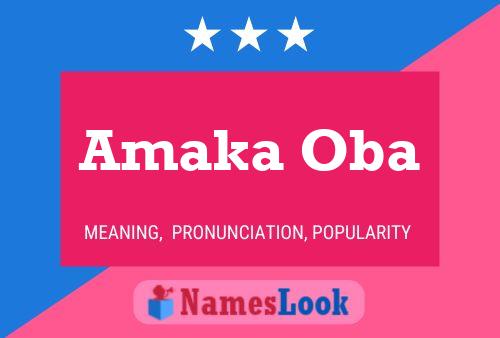 Amaka Oba Name Poster