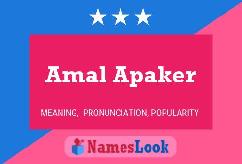 Amal Apaker Name Poster