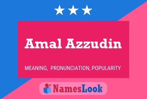 Amal Azzudin Name Poster