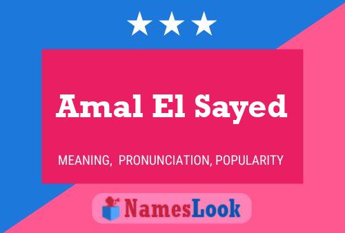 Amal El Sayed Name Poster