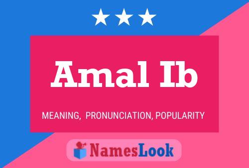 Amal Ib Name Poster