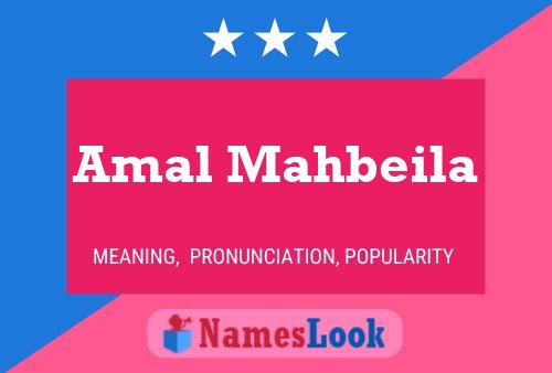 Amal Mahbeila Name Poster