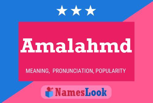 Amalahmd Name Poster