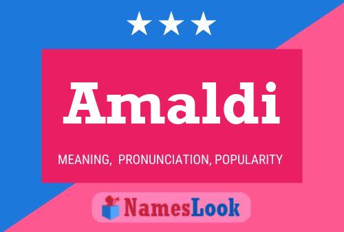 Amaldi Name Poster