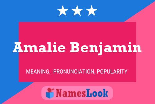 Amalie Benjamin Name Poster