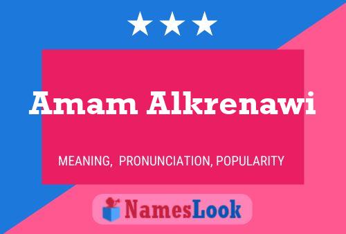 Amam Alkrenawi Name Poster