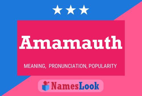 Amamauth Name Poster