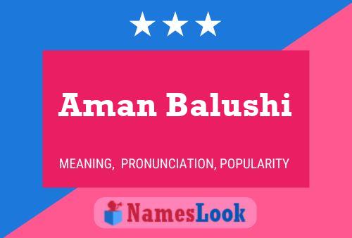 Aman Balushi Name Poster