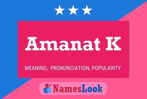 Amanat K Name Poster