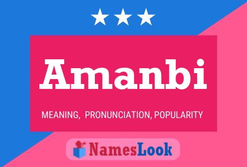 Amanbi Name Poster