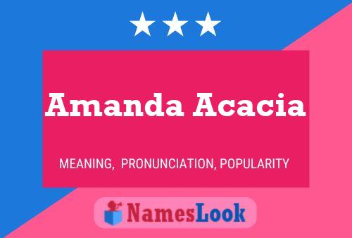 Amanda Acacia Name Poster