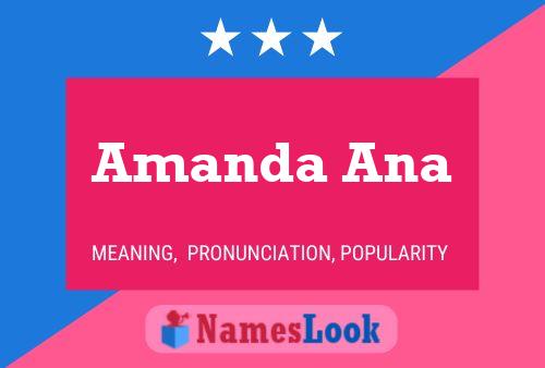 Amanda Ana Name Poster