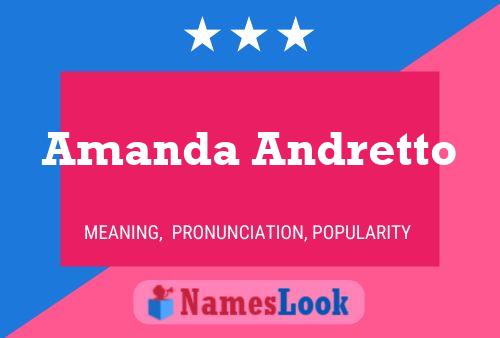 Amanda Andretto Name Poster