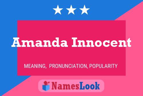 Amanda Innocent Name Poster