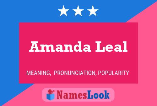 Amanda Leal Name Poster