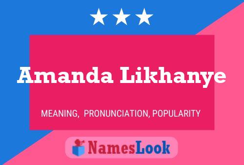 Amanda Likhanye Name Poster