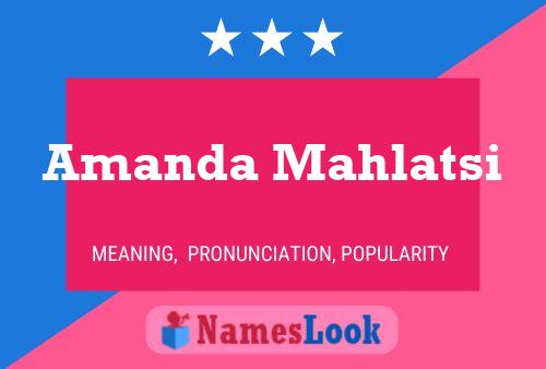 Amanda Mahlatsi Name Poster