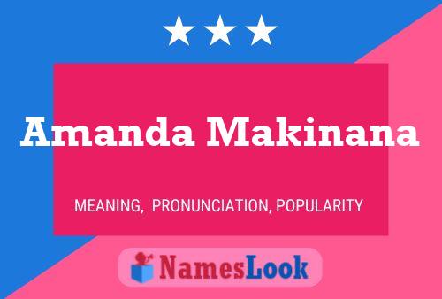 Amanda Makinana Name Poster