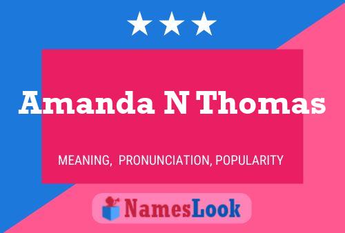 Amanda N Thomas Name Poster