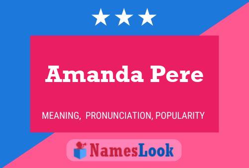 Amanda Pere Name Poster