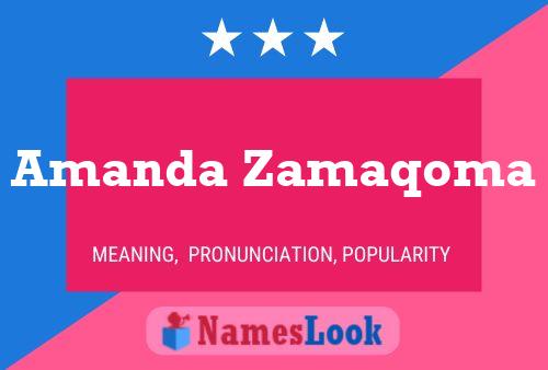 Amanda Zamaqoma Name Poster