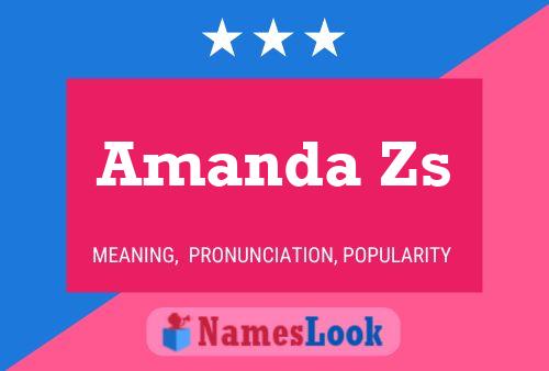 Amanda Zs Name Poster