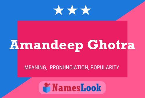 Amandeep Ghotra Name Poster