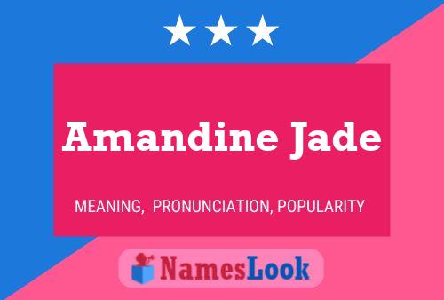 Amandine Jade Name Poster