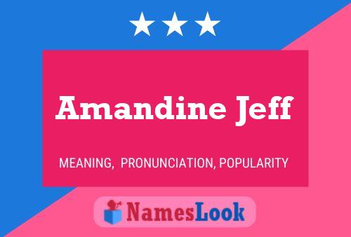 Amandine Jeff Name Poster