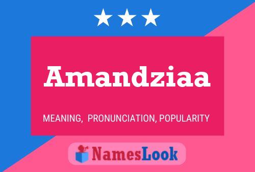 Amandziaa Name Poster