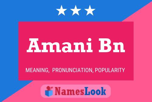 Amani Bn Name Poster