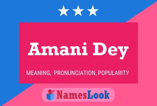 Amani Dey Name Poster