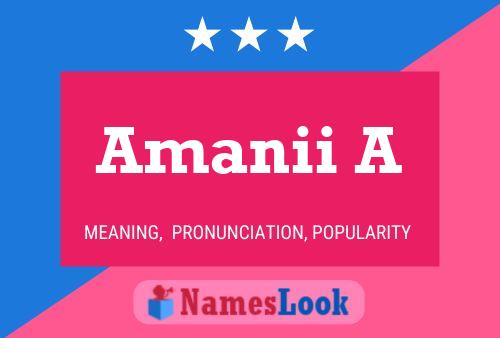 Amanii A Name Poster