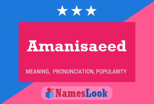 Amanisaeed Name Poster