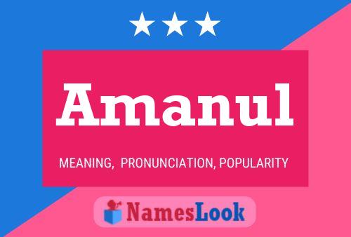 Amanul Name Poster